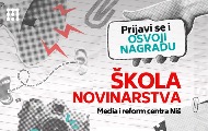 Otvoren konkurs za novinarsku školu Media i reform centra Niš Otvoren konkurs za novinarsku školu Media i reform centra Niš